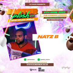 Easter Splash PT. 2 2023 Mixed by DJ NATZ B & Hosted by DJ MADDA