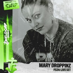 MARY DROPPINZ - Friendship 2024 Live Set