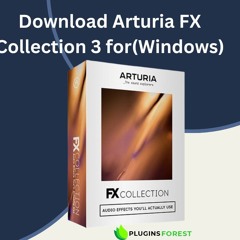 Download Arturia FX Collection 3 for (Windows)