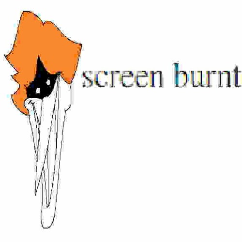 more screen burn (still pretty unfinished)