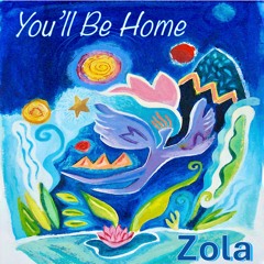 YOU'LL BE HOME