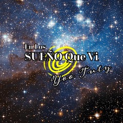 En los sueño que vi