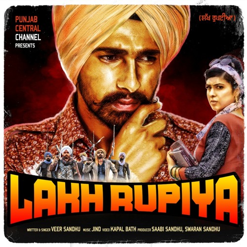 Lakh Rupiya Veer Sandhu