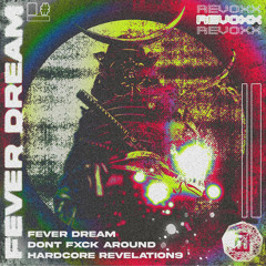 Revoxx - Fever Dream [Free DL]