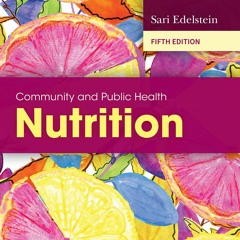 get⚡[PDF]❤ Community and Public Health Nutrition