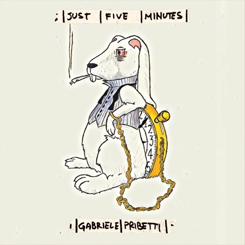 Premiere: Gabriele Pribetti - Just Five Minutes