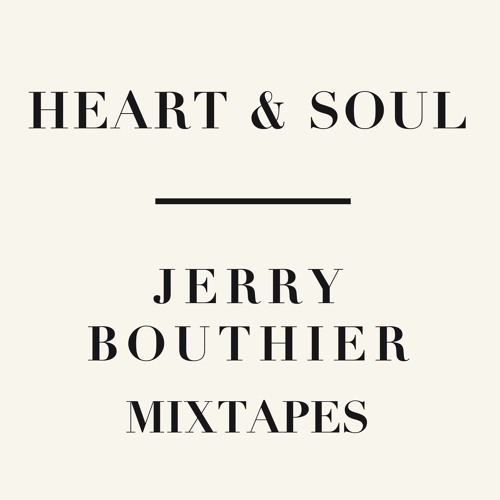 Heart & Soul mixtapes - hedonistic soundtracks of <3
