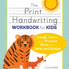 Audiobook The Print Handwriting Workbook For Kids Laugh, Learn, And Practice