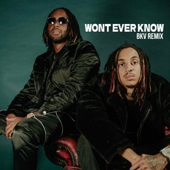 D-Block Europe - Wont Ever Know (BKV Remix)