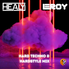 Healy X Leroy (Hard Techno & Hardstyle) January 2025