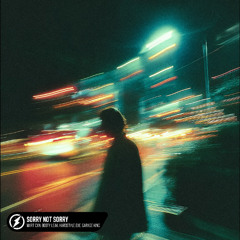 MXRT CXN + Booty Leak & HARDSTYLE.exe + Garage King - Sorry Not Sorry [ FREE DOWNLOAD ]