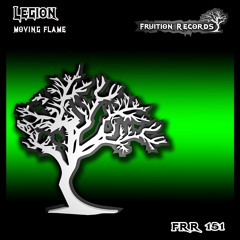 FR151  -  Legion  -  Moving Flame (Fruition Records)