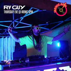 Ry Guy - Thursday Evening @ Ironic Spin 2023