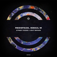 Redspace, ISMAIL.M - Street Codes (Original Mix)