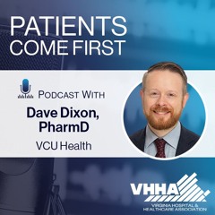 VHHA Patients Come First Podcast - Dave Dixon