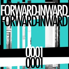Forward-Inward Mix 0001 [Movement]
