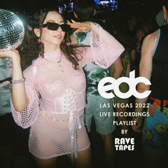 EDC Las Vegas 2022 live sets