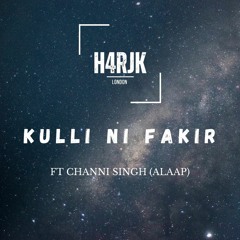 Kulli Ni Fakir - H4RJK