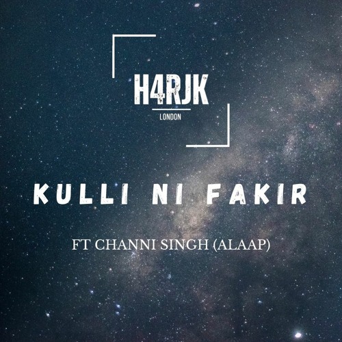 Kulli Ni Fakir - H4RJK