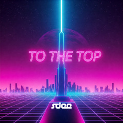 To The Top