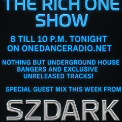 ONE DANCE RADIO// R1CH ONE SHOW MIX 3/10/25