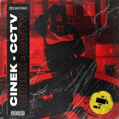 CINEK - CCTV (speedup)