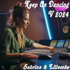 Keep On Dancing (V 2024) - Sabrina & Lillemäe