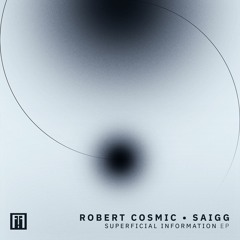 Robert Cosmic & Saigg — Ecaptcha — [FTA EP05]