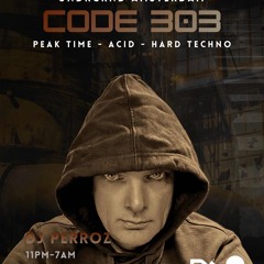 DJ Perroz @ Code303xUnderground