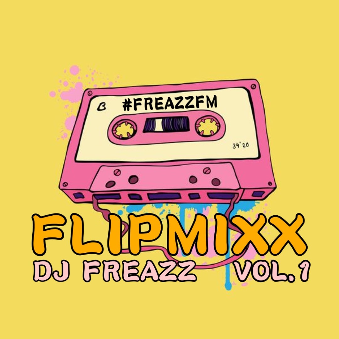 Stream DJ FREAZZ - FLIPMIXX (EXPLICIT) by DjFreazz | Listen online for ...