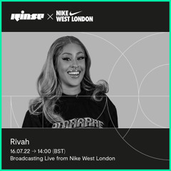 Rinse x Nike West London with Rivah - 16 July 2022