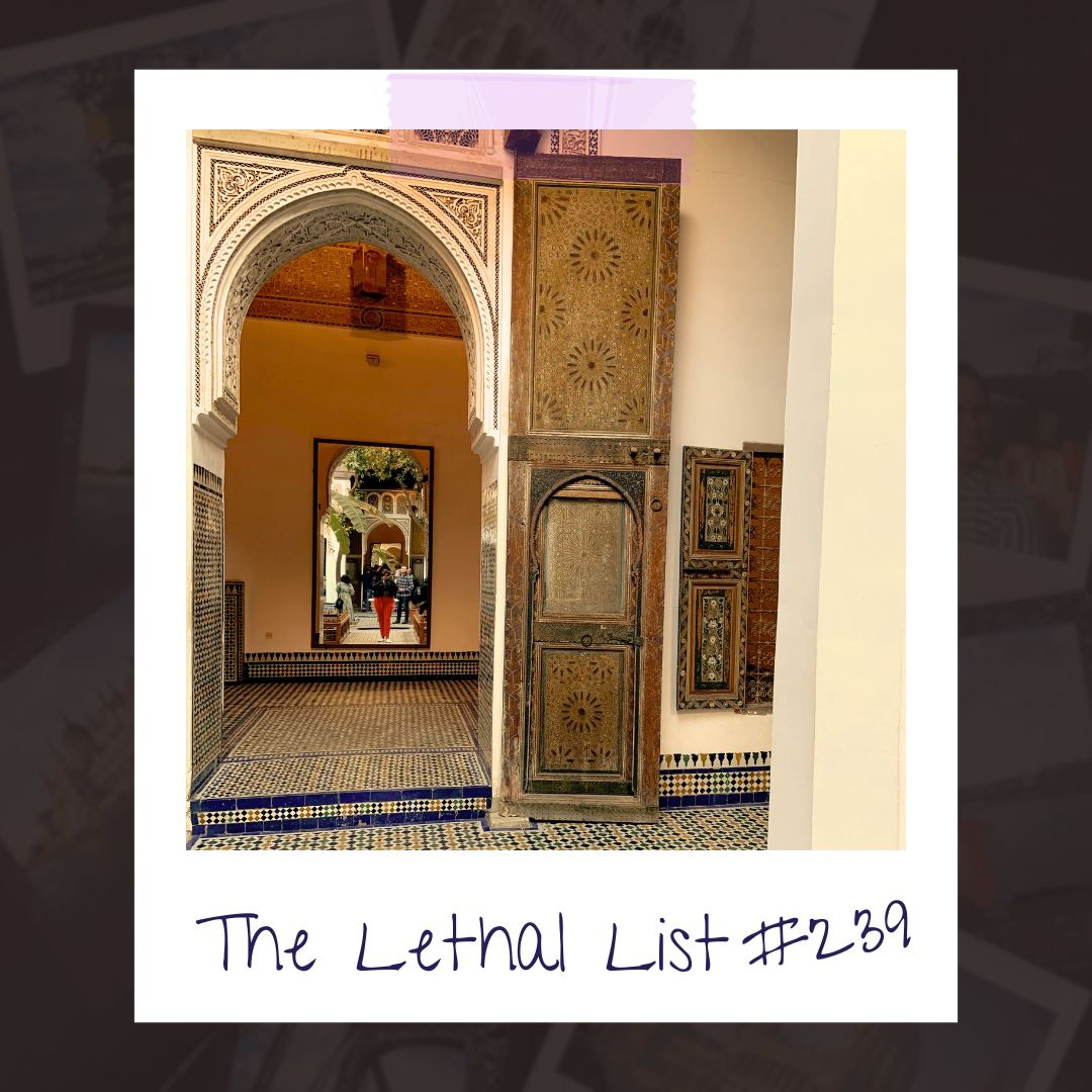 The Lethal List
