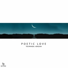 Poetic Love | Tech Panda & Kenzani | Official Audio | 2020