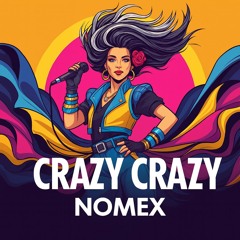 Crazy Crazy   (Original Mix)