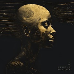 Cereus - Consume (Original Mix)