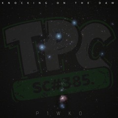 TPC×SC385×KNOCKING ON THE DAW