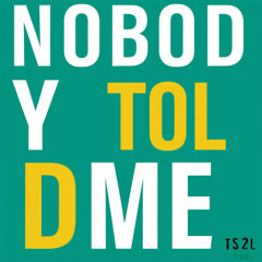 Nobody told me (in the style of John Lennon)