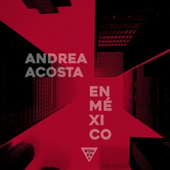 PREMIERE: Andrea Acosta - El Lento Grito (Adriana Roma Remix) [WOMXN Records]