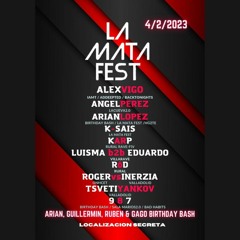 9 8 7 @ La Mata Fest (B - Day Arian/Gago/Guillermin/Especialista) 2k23