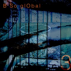 'Big Bass Tune' from the B So glObal album '3'