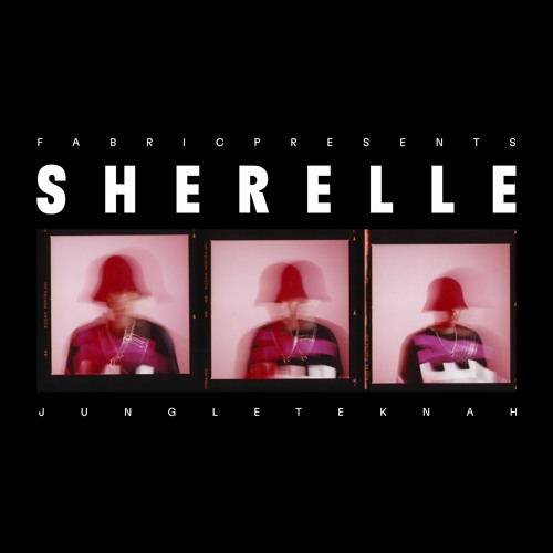 SHERELLE - JUNGLE TEKNAH