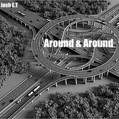 Around And Around