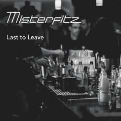 Last to Leave
