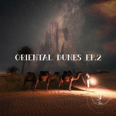 Oriental Dunes EP.2