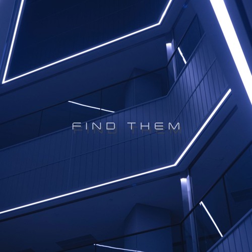 Find Them | Feat. Pleum