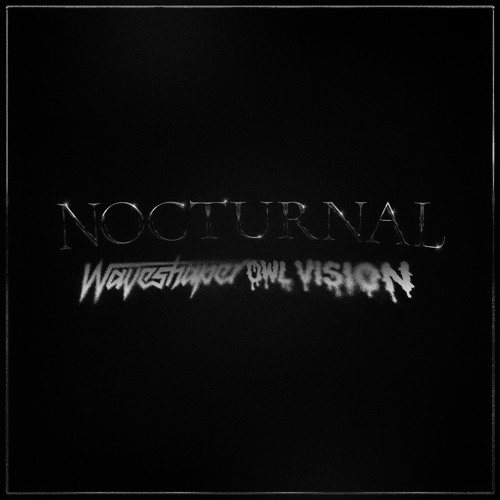 Owl Vision X Waveshaper - NOCTURNAL