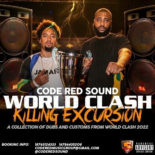 Code Red World Clash Killing Excursion Dubmix