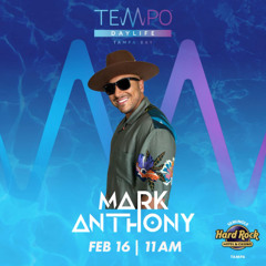 Mark Anthony- LIVE from Hard Rock Pool Party (2-16-25)