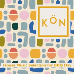 House Music Selection For BBQ Day