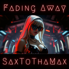 Fading Away